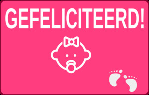 Gefeliciteerd met de geboorte
