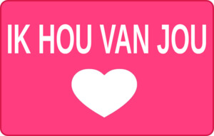 Ik hou van jou